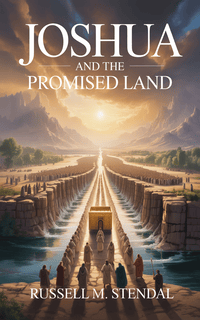Joshua And The Promised Land - Russell M. Stendal. jpg