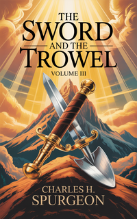 THE SWRD AND THE TROWEL 3